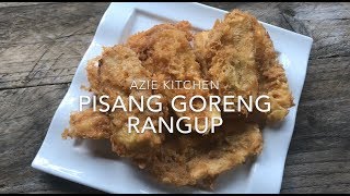 Pisang Goreng Rangup Yang Sedap [upl. by Fay]