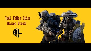 Star Wars Jedi Fallen Order Haxion Brood [upl. by Anerual]