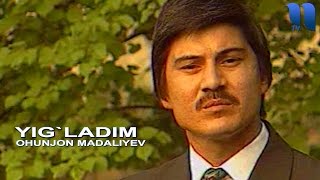 Охунжон Мадалиев  Йигладим  Ohunjon Madaliyev  Yigladim [upl. by Saire341]