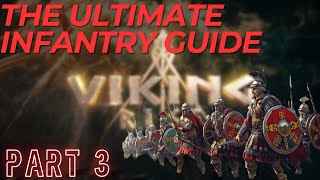 Viking Rise  The Ultimate Infantry Guide PART 3  Must watch finale [upl. by Genvieve234]