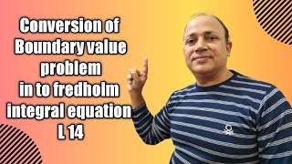 boundary value problem in to fredholm integral equationL 14 linear integral equation msc maths [upl. by Boru]