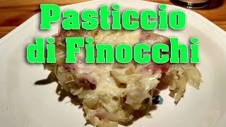 Pasticcio di Finocchi la ricetta facile e veloce per un contorno di recupero [upl. by Rodrich]