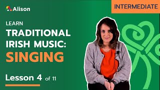 Learn Traditional Irish Seannós Singing  Intermediate  Lesson 4  Free Online Course [upl. by Arinaid]