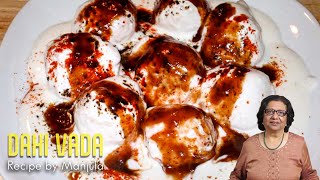 Dahi Vada  Dahi Vada Recipe  How to make Dahi Vada  Recipe for Dahi Vada [upl. by Glenda]