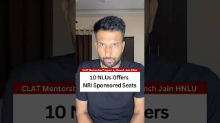 10 NLUs offering NRI Sponsored Seats l CLAT 2025 [upl. by Asiram]