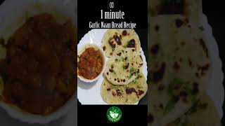 Garlic Naan Bread Recipe  1 minute Recipe Showing Shorts PuviyaKitchen [upl. by Nitsir704]