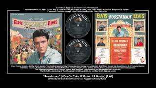 1964 RCA Roustabout NO NOV Take 17 Edited LP Master Elvis Presley [upl. by Ayaros840]