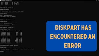 How to Fix Diskpart Has Encountered An Error On Windows 11 [upl. by Nogras277]