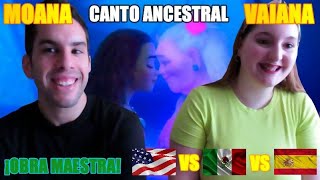 🌊 ESPAÑOLES REACCIONAN a CANTO ANCESTRAL de MOANAVAIANA 🌊  DOBLAJE INGLÉS vs LATINO vs ESPAÑOL [upl. by Yentrac]