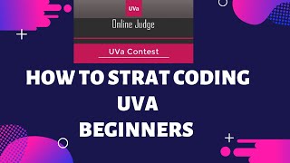 How to start coding in UVA Online Judge as a Beginners [upl. by Alimrahs714]