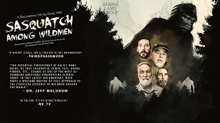 Sasquatch Among Wildmen Trailer [upl. by Affrica]