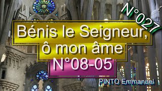 Bénis le Seigneur ô mon âme  N°0805  Instrumental avec paroles  N°027 [upl. by Alfreda632]