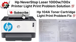 Hp NeverStop 1000w100x Printer Light Print Problem Solution  Hp 104A Toner Light Print Problem [upl. by Ecilahc]