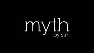 Presenting the new Myth collection by STM [upl. by Anselmi]