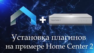 Установка плагинов в HomeBridge Home Kit на примере Fibaro HomeCenter 2 [upl. by Nnod]