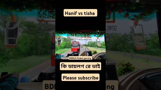 Borishaler road hanif vs Tisha poribohon bdbus rubelgaming [upl. by Berkshire]