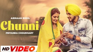 Chunni  Armaan Bedil HD Video  Priyanka  Ranjha Yaar  Arry Grewal  Latest Punjabi Songs 2024 [upl. by Earahs]