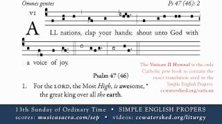 INTROIT 13th Sunday in Ordinary Time SIMPLE ENGLISH PROPERS [upl. by Schacker]