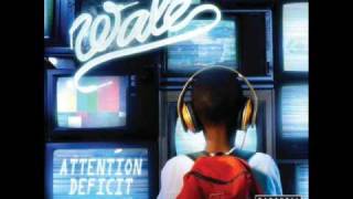 Wale  Shades Attention Deficit [upl. by Burr]