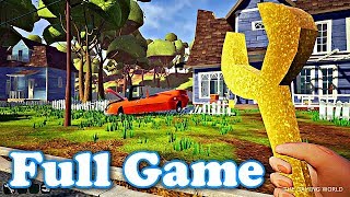 HELLO NEIGHBOR  Full Game Walkthrough The Easiest Way to Complete HELLO NEIGHBOR [upl. by Kellina268]