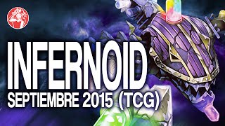 Infernoid Deck September 2015 Duels amp Decklist Yugioh [upl. by Sinclare]