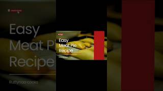 Easy Meat pie recipe meatpierecipeeasycomfortfoodmeatpietutorialquickandeasyrecipe [upl. by Tempest]