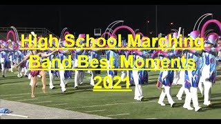 High School Marching Band Best Moments 2021  Part 1 [upl. by Dorison]