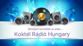 Koktél rádió Hungary Live 20241105 [upl. by Yarw]