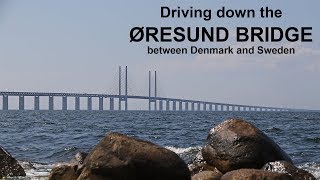 Driving down the Øresund Bridge between Denmark and Sweden [upl. by Haskel]