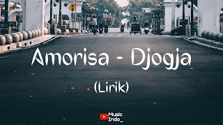 Amorisa  Djogja  Lirik [upl. by Kopp]