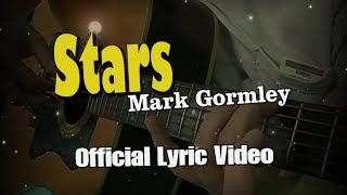 Stars by Mark Gormley Official Lyric Video [upl. by Mills]