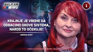 INTERVJU Snežana Bašić  Krajnje je vreme da odbacimo okove sistema narod to očekuje 322024 [upl. by Eiduj673]