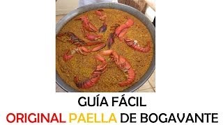 Como hacer la original PAELLA de BOGAVANTES [upl. by Neidhardt]