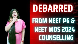 Latest Update in NEET MDS amp NEET PG 2024 COUNSELLING [upl. by Alyek270]