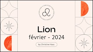 Horoscope Lion ♌️ Février 2024 🪽 par Christine Haas [upl. by Cathlene771]