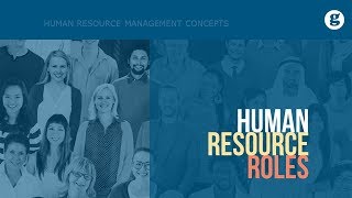 Human Resource Roles [upl. by Ritchie]