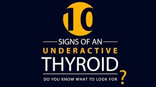 10 Signs of an UNDERACTIVE Thyroid [upl. by Cello]