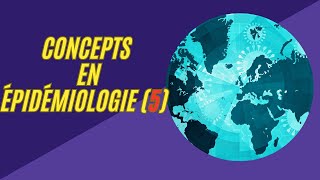 concepts en épidémiologie partie 5 [upl. by Garwood708]