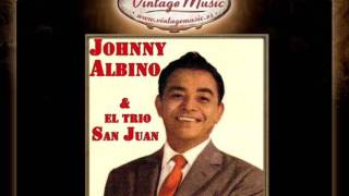 Johnny Albino amp El Trio San Juan  Camino Verde [upl. by Anoirb78]