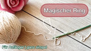 Magischer Ring Häkelanleitung 🧶 Simpel gemacht  für Anfänger  Mary Crochet [upl. by Enedan]