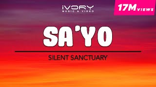 Silent Sanctuary  Sayo Official Lyric Video [upl. by Berriman7]