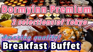 Two quality breakfast buffets at the economical Dormy Inn PREMIUM Kodenmacho and Shibuya in Tokyo [upl. by Antonius]