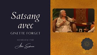 Satsang avec Ginette Forget ｜L Art de la Présence｜ 22032019 [upl. by Stulin]