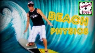 BEACH PHYSICS  Physik des Strandes Compact Physics [upl. by Akenahs567]