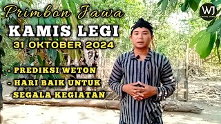 cek arti kalender jawa weton kamis legi 31 oktober 2024  primbon jawa wongjowo32 [upl. by Irrak]