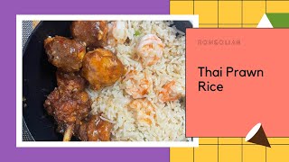 Prawn Thai Rice Easy to make thai rice at home [upl. by Sheryl]