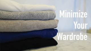 Top Tips for Simplifying  Minimizing Your Wardrobe [upl. by Kancler928]