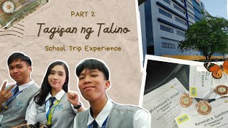 Tagisan ng Talino Experience PART 2  School Trip  STI [upl. by Norted]