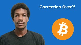 Bitcoin Correction Crash Over Heres Whats Next For Crypto [upl. by Nnylimaj587]