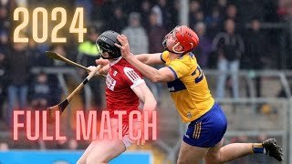 Cork v Clare FULL MATCH  All Ireland Senior Hurling Final 2024 [upl. by Berwick]